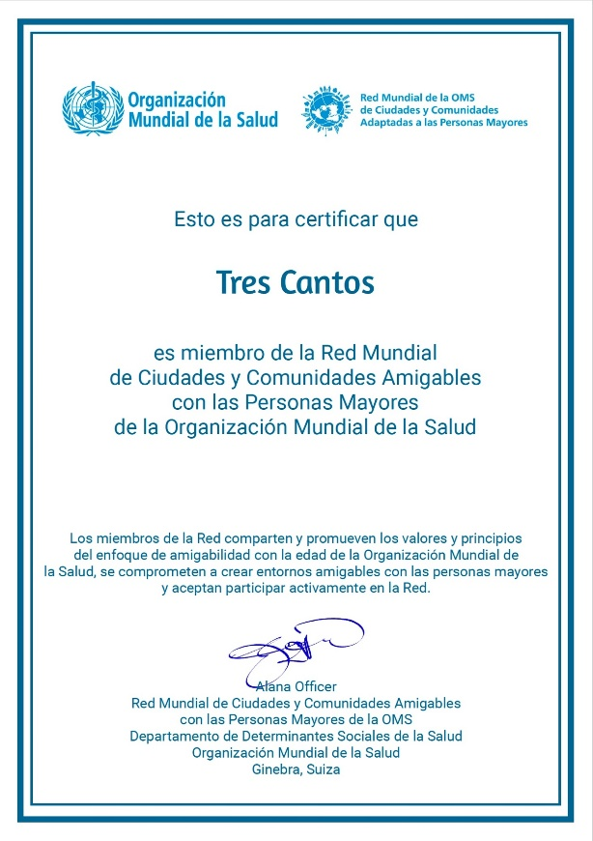 Certificado oficial de adhesión de Tres Cantos a la Red Mundial de Ciudades y Comunidades Amigables con las Personas Mayores de la Organización Mundial de la Salud